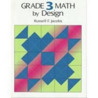 Grade 3 Math - By Design: Years 2-3 0918272319 Book Cover