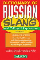 Dictionary of Russian Slang and Colloquial Expressions (Dictionary) 0812090853 Book Cover