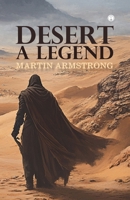 Desert a Legend 9355177607 Book Cover