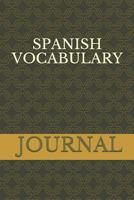 Spanish: Vocabulary Journal 1793075107 Book Cover