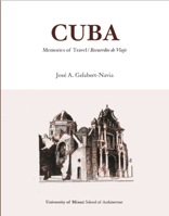 Cuba: Memories of Travel / Recuerdos de Viaje 1946226289 Book Cover