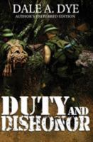 Duty And Dishonor 1944353151 Book Cover
