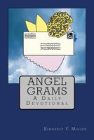 Angel Grams 0692577785 Book Cover