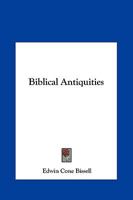 Biblical Antiquities 0766139786 Book Cover
