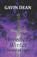 Annabelle Winter: Sword of Light B09GJG7RQT Book Cover