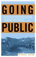 Going Public: An Organizer's Guide to Citizen Action