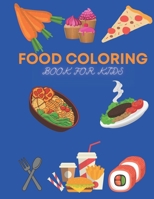 FOOD coloring book B098RS552G Book Cover