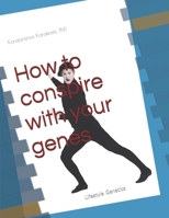 How to conspire with your genes: Lifestyle Genetics ?? B08DBW16D6 Book Cover