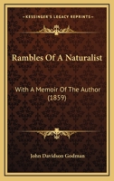 Rambles of a naturalist; 127566363X Book Cover