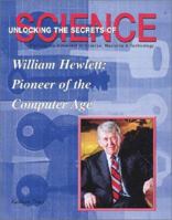 William Hewlett: Pioneer of the Computer Age 1584151420 Book Cover