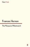 The Marquis of Westmarch 0571322549 Book Cover