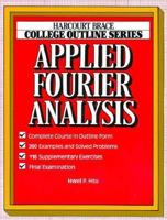 Applied Fourier Analysis (Books for Professionals) 0156016095 Book Cover