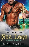 Seduced by the Sea Lord 1943110123 Book Cover