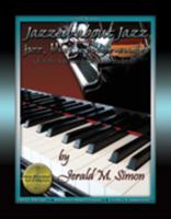 Jazzed about Jazz (volume II) : Jazz, Blues, and Boogie Woogies for the Intermediate Piano Student 0979071631 Book Cover