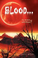 Blood... 1477155562 Book Cover