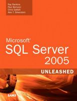 Microsoft(R) SQL Server 2005 Unleashed 0672328240 Book Cover