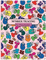 Number Tracing Book For Preschoolers: Kids learning activity book for practice numbers writing/coloring & drawing activities with sight words for preschool ages- 3-5 B0CSGVMTXY Book Cover