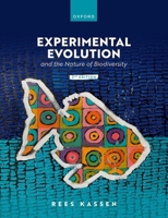 Experimental Evolution and the Nature of Biodiversity 0192898671 Book Cover