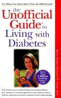 The Unofficial Guide to Living with Diabetes 0028629191 Book Cover
