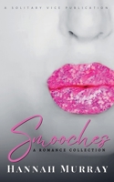 Smooches: A Romance Collection B0GVVJSZ4S Book Cover