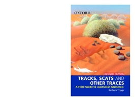 Tracks, Scats and Other Traces: A Field Guide to Australian Mammals 0195550994 Book Cover