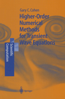 Higher-Order Numerical Methods for Transient Wave Equations 354041598X Book Cover