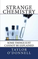 Strange Chemistry 1535073713 Book Cover