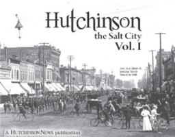 Hutchinson The Salt City Vol 1 0692696210 Book Cover