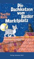 Die Dachkatzen vom Basler Marktplatz (German Edition) 3949263411 Book Cover