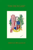 The Die Is Cast 1434909417 Book Cover