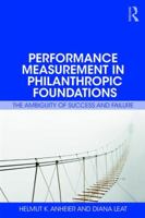 The Impact of Philanthropy: Measuring and Evaluating Foundation Performance 1138062448 Book Cover