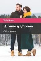 Drama y Ficción: Tercer volumen (Spanish Edition) B0CNDC6QNG Book Cover