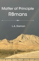 Matter of Principle R8mans B0FNS5Q11Y Book Cover