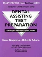 Dental Assisting Test Preparation (Brady/Prentice Hall Test Prep Series) 0835949443 Book Cover