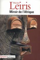 Miroir de l'Afrique 2070737551 Book Cover