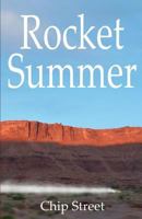 Rocket Summer 1480202622 Book Cover