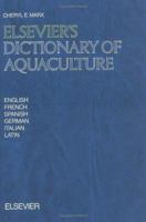 Elsevier's Dictionary of Aquaculture 044488663X Book Cover
