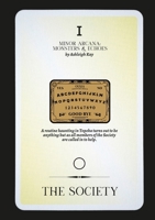 The Society: Episode One of Minor Arcana: Monsters & Echoes 1312815183 Book Cover