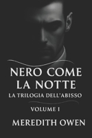 Nero come la notte - La trilogia dell'abisso (Italian Edition) B0FJRFX5RB Book Cover