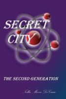 SECRET CITY The Second Generation 1495388352 Book Cover