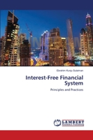Interest-Free Financial System: Principles and Practices 3659562963 Book Cover
