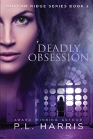 Deadly Obsession 0645115142 Book Cover