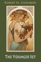 The Younger Set 1514324768 Book Cover