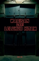 Warisan dari Leluhur Hitam (Indonesian Edition) B0H6PLFY78 Book Cover