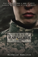 Real War Games Inc. 131275687X Book Cover