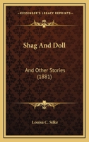 Shag And Doll: And Other Stories 1012365301 Book Cover