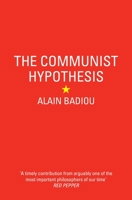 The Communist Hypothesis (Pocket Communism) 1844676005 Book Cover