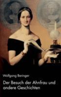 Der Besuch der Ahnfrau und andere Geschichten 383343855X Book Cover