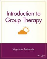 Introduction to Group Therapy (Art) 0471378895 Book Cover