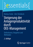Steigerung Der Anlagenproduktivität Durch Oee-Management: Definitionen, Vorgehen Und Methoden 3658447656 Book Cover
